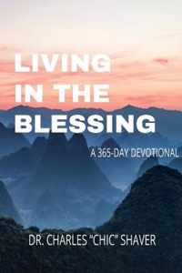 Living in the Blessing