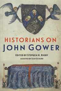 Historians on John Gower