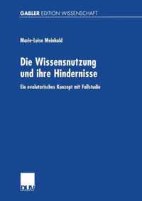 Die Wissensnutzung Und Ihre Hindernisse