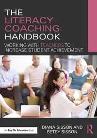 The Literacy Coaching Handbook