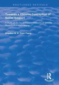 Towards a Chinese Conception of Social Support