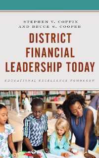 District Financial Leadership Today