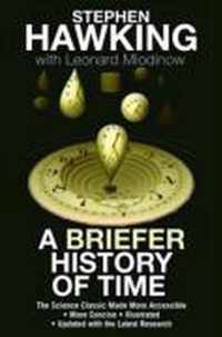 A Briefer History of Time