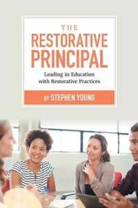 The Restorative Principal