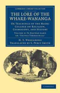 The Lore of the Whare-Wananga