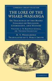 The Lore of the Whare-Wananga