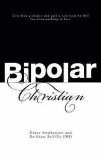 Bipolar Christian