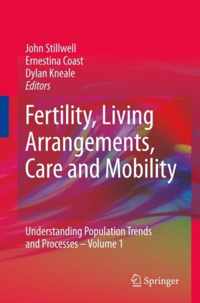 Fertility, Living Arrangements, Care and Mobility