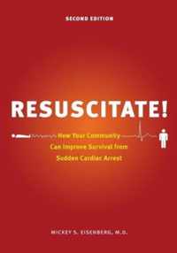 Resuscitate!