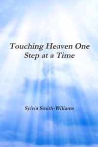 Touching Heaven One Step at a Time