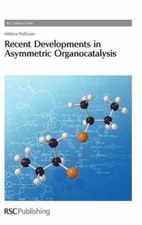 Recent Developments in Asymmetric Organocatalysis