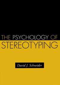 The Psychology Of Stereotyping