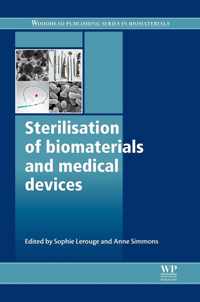 Sterilisation of Biomaterials and Medical Devices