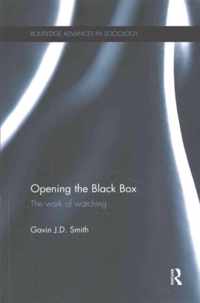 Opening the Black Box