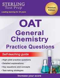 Sterling Test Prep OAT General Chemistry Practice Questions