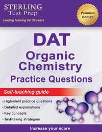 Sterling Test Prep DAT Organic Chemistry Practice Questions