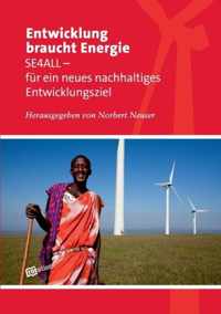 Entwicklung Braucht Energie