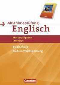 Abschlussprüfung Englisch. English G 21. 9./10. Schuljahr. Realschule Baden-Württemberg. Musterprüfungen, Lerntipps