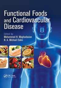 Functional Foods and Cardiovascular Disease