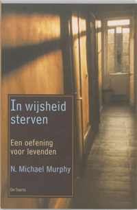 In Wijsheid Sterven