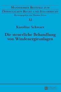 Die steuerliche Behandlung von Windenergieanlagen