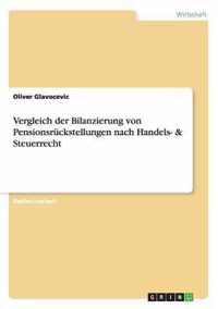 Vergleich der Bilanzierung von Pensionsruckstellungen nach Handels- & Steuerrecht