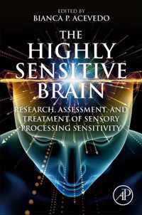 The Highly Sensitive Brain