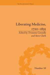 Liberating Medicine, 1720-1835