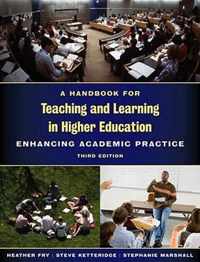 A Handbook for Teaching and Learning in Higher Education