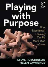 Playing with Purpose