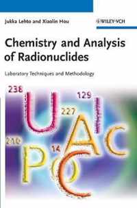 Chemistry and Analysis of Radionuclides