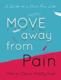 MOVE Away from Pain