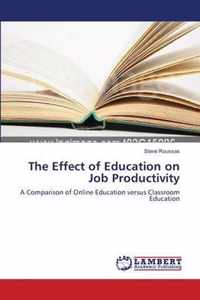 The Effect of Education on Job Productivity