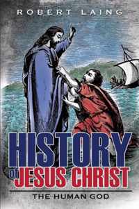 History of Jesus Christ