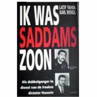 Ik was Saddams zoon