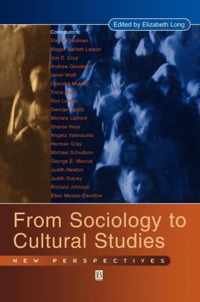 From Sociology to Cultural Studies