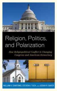 Religion, Politics, and Polarization