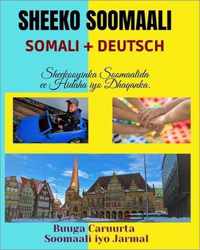 Sheeko Soomaali: SOMALI+DEUTSCH, Buuga Caruurta Soomaali iyo Jarmal