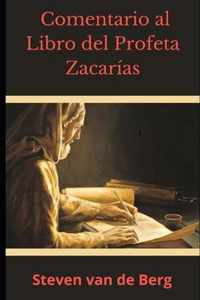 Comentario al Libro del Profeta Zacarias