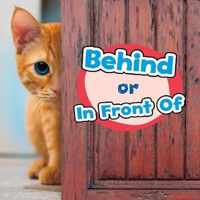 Behind or In Front Of