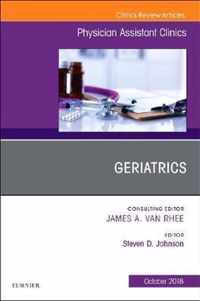 Geriatrics, An Issue of Physician Assistant Clinics