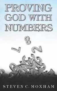 Proving God with Numbers