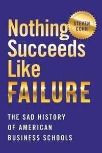 Nothing Succeeds Like Failure