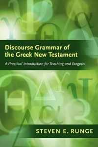 Discourse Grammar of the Greek New Testament