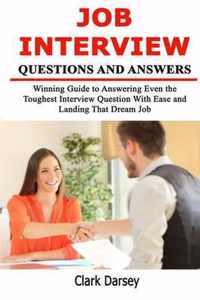 Job Interview Questions and Answers