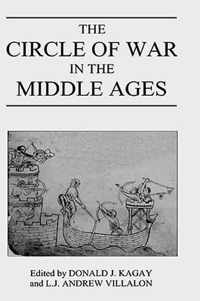 The Circle of War in the Middle Ages