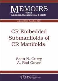 CR Embedded Submanifolds of CR Manifolds