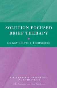 Solution Focused Brief Therapy