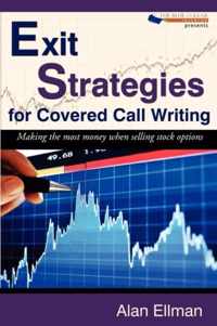 Exit Strategies for Covered Call Writing