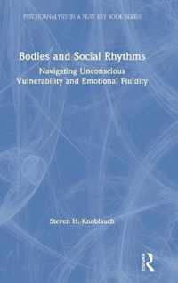 Bodies and Social Rhythms